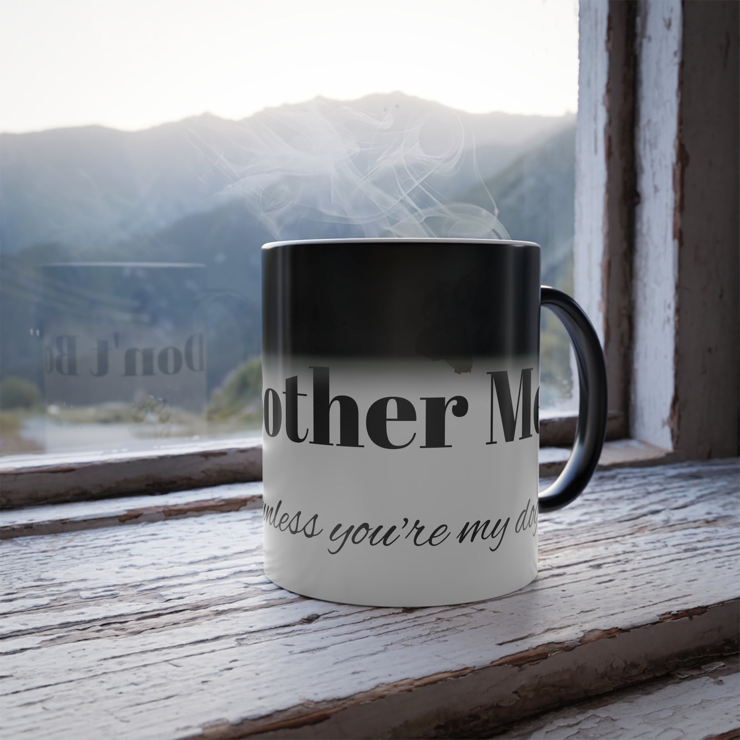 Color Morphing Mug, "If you can see this.." 11oz